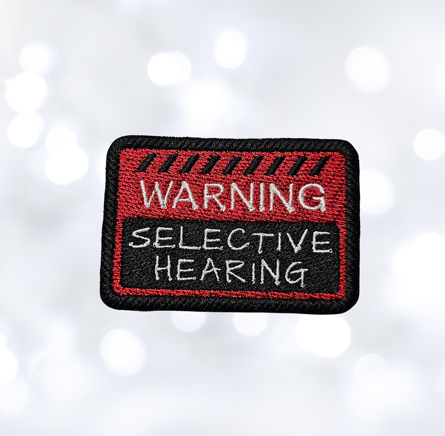 Warning Selective Hearing Patch